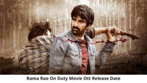 Rama Rao On Duty OTT Release Date and Time Confirmed 2022: When is the 2022 Rama Rao On Duty Movie Coming out on OTT SonyLiv?